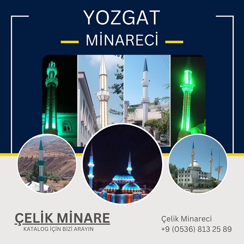 Yozgat Çelik Minare Yapımı